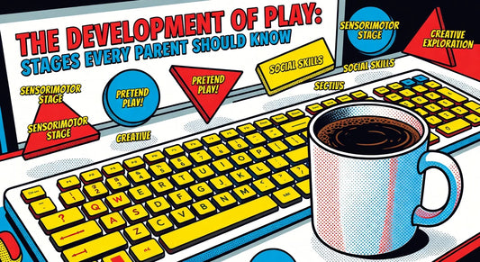 The Development of Play: Stages Every Parent Should Know