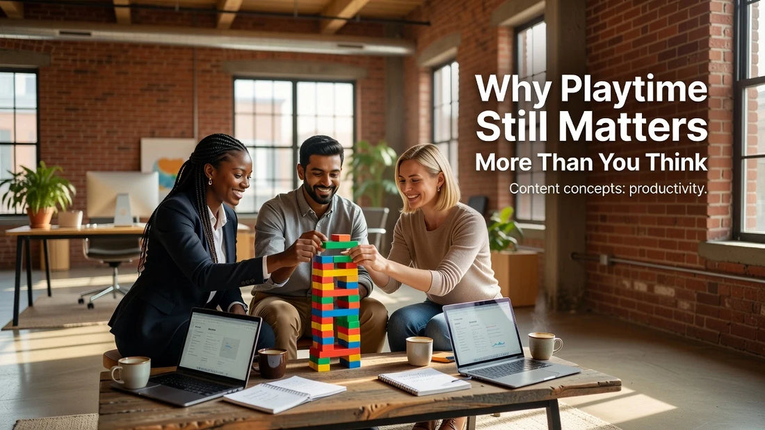 Professional header image for list-based article: Why Playtime Still Matters More Than You Think